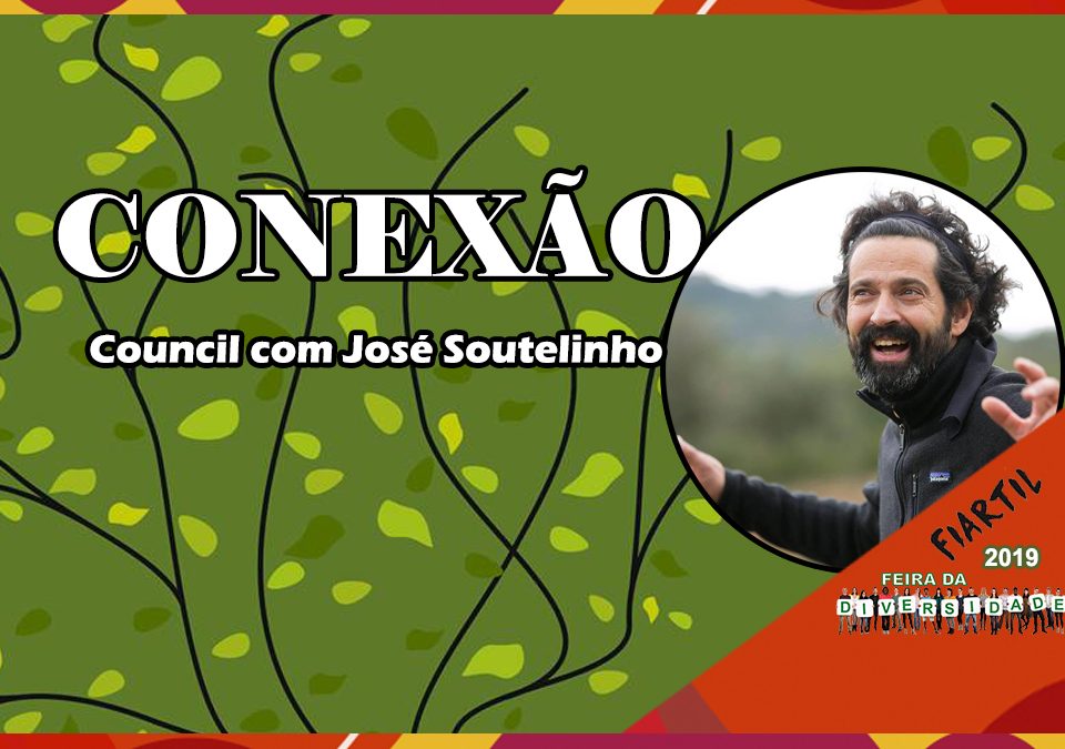 Conexão - Council com José Soutelinho - Parceiro 3ª Feira da Diversidade